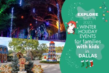 Explore the Best 2023 Winter Holiday Events for Families with Kids in Dallas